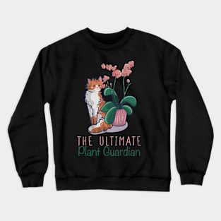 The Ultimate Plant Guardian - Orange and white cat with orchid Crewneck Sweatshirt